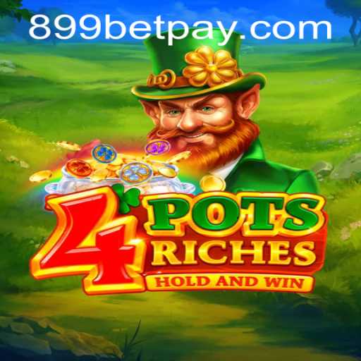 Exploring the Thrills of 4potsriches and the 899bet PH Login