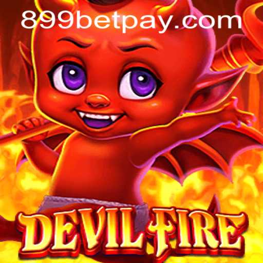 The Intriguing World of DevilFire and Its Connection to 899bet PH Login