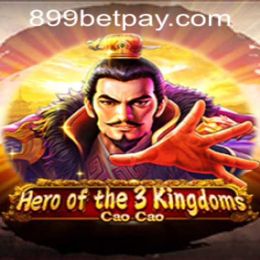 Heroofthe3KingdomsCaoCao and the Rising Trend of 899bet PH Login
