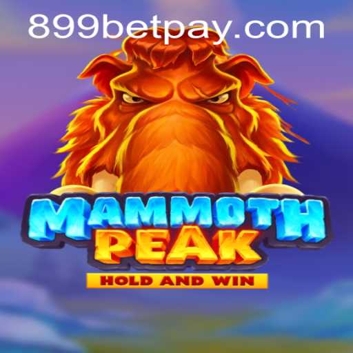 Exploring the World of MammothPeak: A Gaming Adventure with 899bet PH Login
