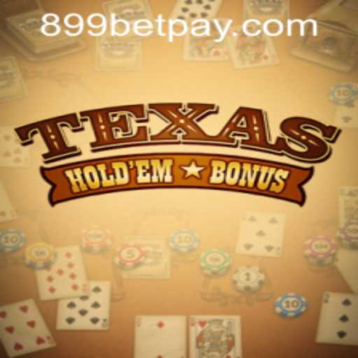 Understanding Texas Hold'em Bonus and How It Relates to the 899bet PH Login